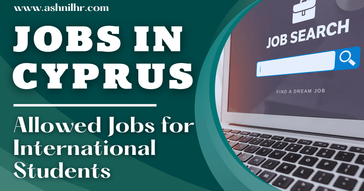 Allowed Jobs for International Students in Cyprus Allowed Jobs for International Students in Cyprus