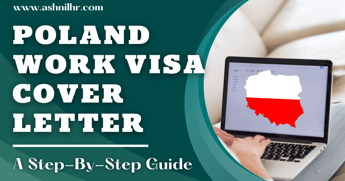 How to Write A Cover Letter for Poland Work Visa?